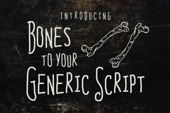Bones to Your Generic Script: The Edgy Typeface for Scary Campaigns