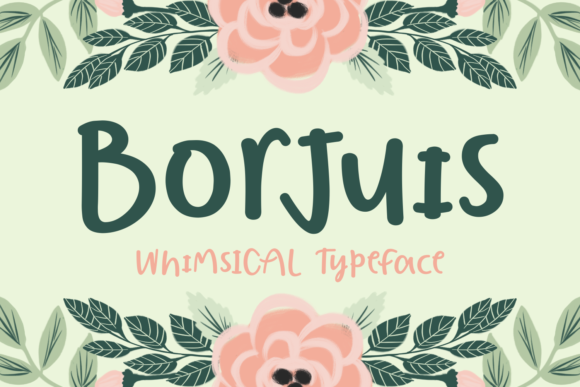 Borjuis Font Review: Whimsical Script Design
