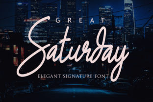 Great Saturday: A Modern Script Typeface for Editorial Design
